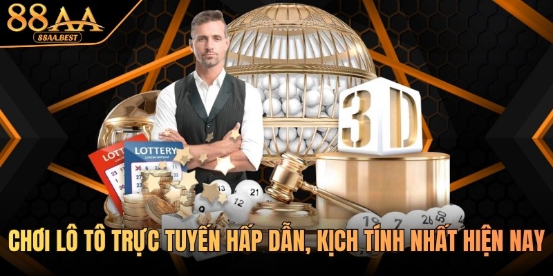 Chơi Lô Tô Trực Tuyến Hấp Dẫn, Kịch Tính Tại Nhà Cái 88AA 9 Chơi lô tô trực tuyến trên nhà cái 88AA